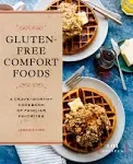 Gluten-Free Comfort Foods: A Crave-Worthy Cookbook of Familiar Favorites - GOOD