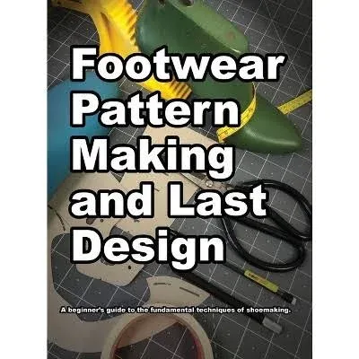 Footwear Pattern Making and Last Design