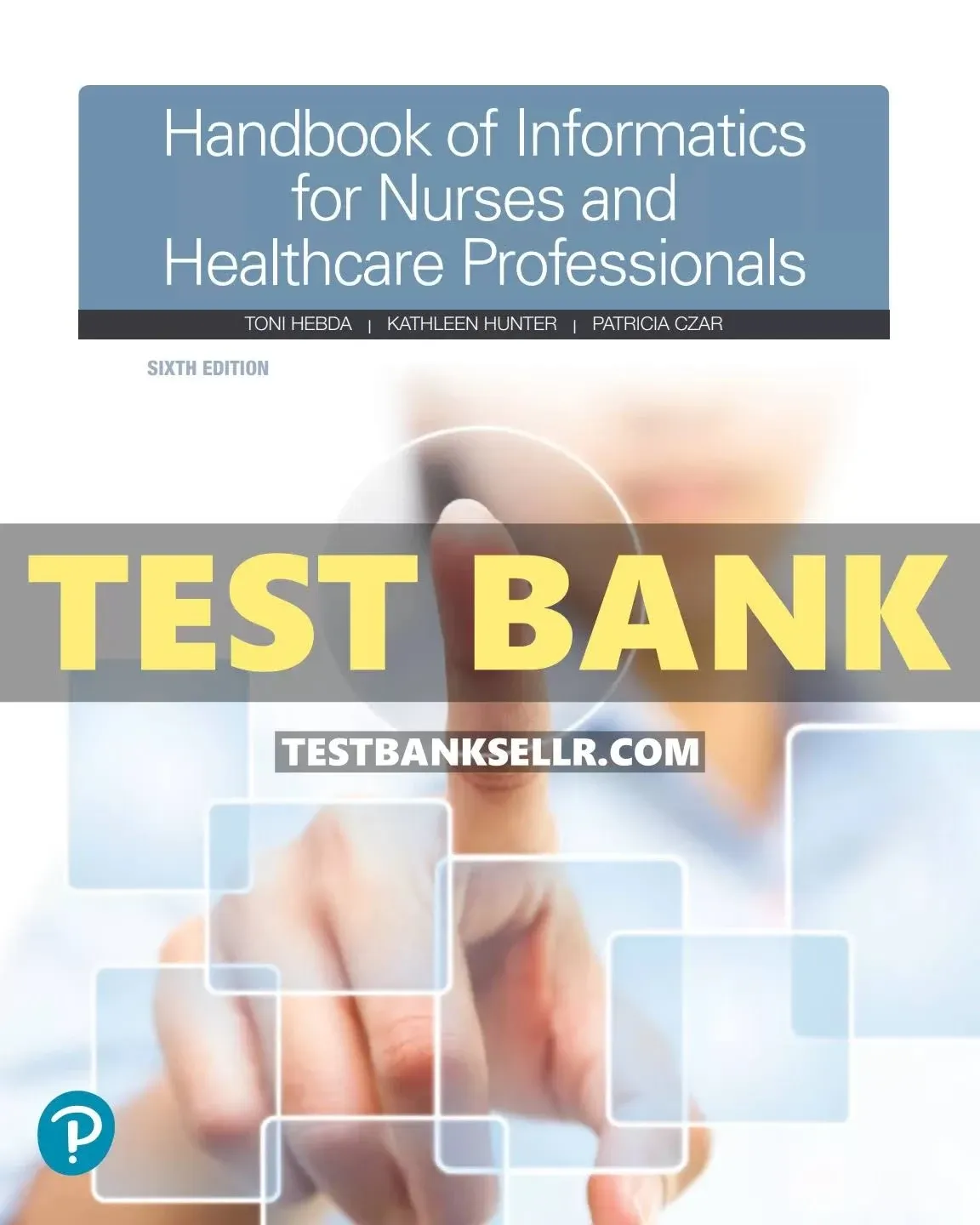 Handbook of Informatics for Nurses and Healthcare Professionals [Book]