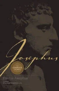 Josephus: The Complete Works