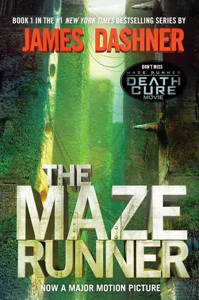 The Maze Runner Ser.: The Maze Runner Movie Tie-In Edition (Maze Runner, Book 1)