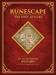 Runescape: The First 20 Years--An Illustrated History [Book]