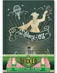 Wicked: The Story of Oz & the Wonderful Wizard: Replica Pop-Up [Book]