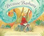 Because Barbara: Barbara Cooney Paints Her World [Book]