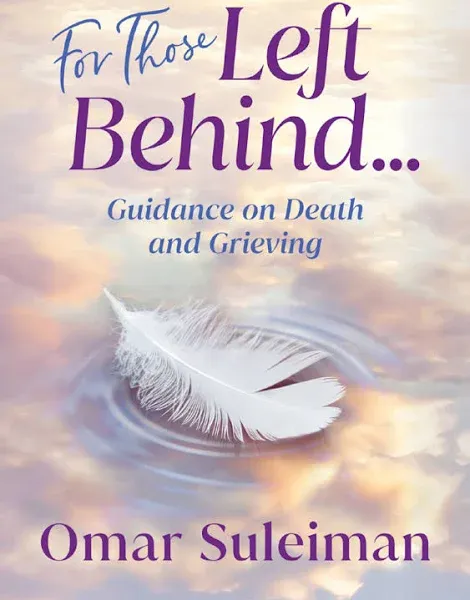 For Those Left Behind: Guidance on Death and Grieving eBook