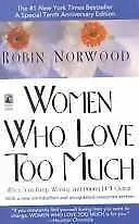 Women love too Much by Robin Norwood (PB) #1735