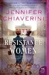 Resistance Women: A Novel [Book]