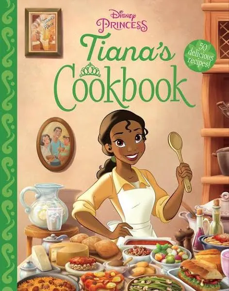 Disney Press Tiana's Cookbook