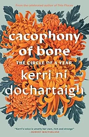 Cacophony of Bone: The Circle of a Year