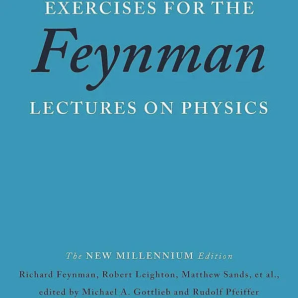 Exercises for the Feynman Lectures on Physics