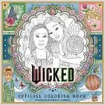 Wicked Official Coloring Book [Book]