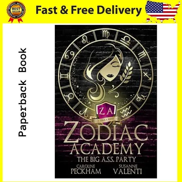 Zodiac Academy: The Big A.S.S. Party