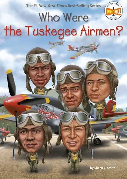 Who Were the Tuskegee Airmen?