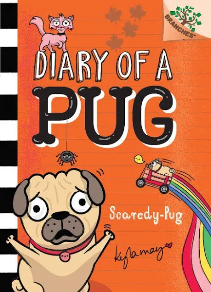 Scaredy Pug: A Branches Book (Diary Of A Pug #5), Volume 5