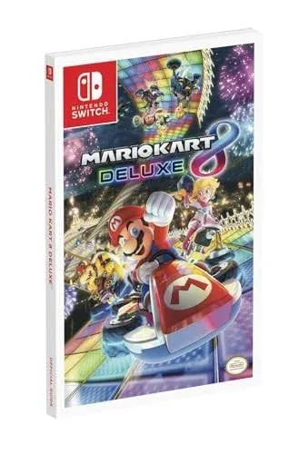 Mario Kart 8 Deluxe: Prima Official Guide