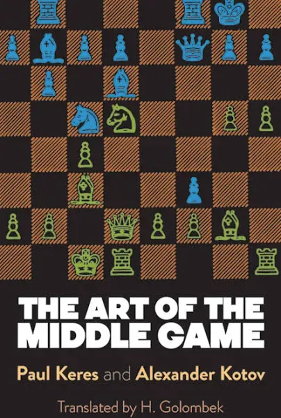 The Art of the Middle Game