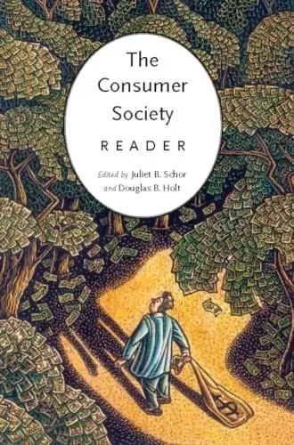 The Consumer Society Reader