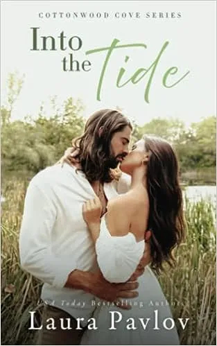 Into the Tide: Cottonwood Cove Series, Book 1