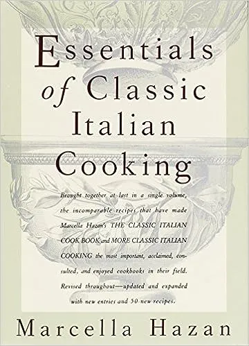 Essentials of Classic Italian Cooking 