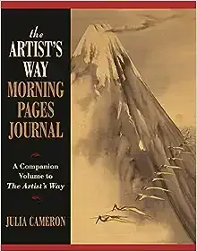 The Artist's Way Morning Pages Journal: A Companion Volume to the Artist's Way [Book]