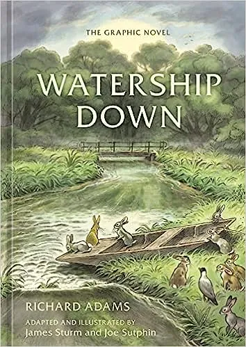 Watership Down: The Graphic Novel