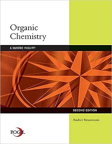 Student Solutions Manual for Straumanis&apos; Organic Chemistry: A Guided Inquiry for Recitation