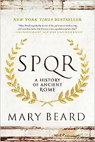 SPQR: A History of Ancient Rome