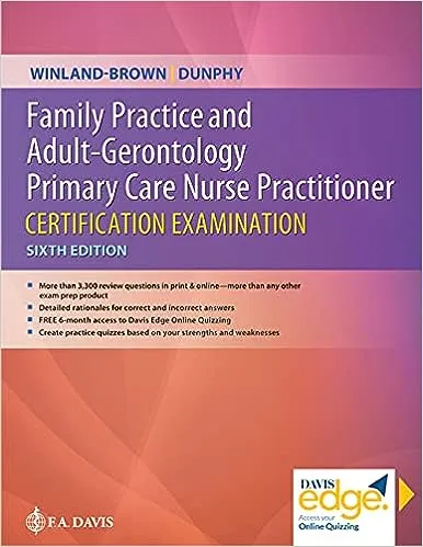 Family Practice and Adult-Gerontology Primary Care Nurse Practitioner Certification Examination Review Questions and Strategies 6th edition