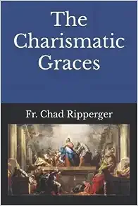 The Charismatic Graces