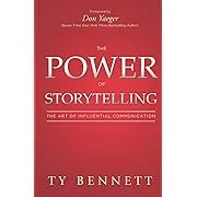 The Power of Storytelling: The Art of Influential Communication