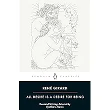 All Desire Is a Desire for Being (Penguin Classics)