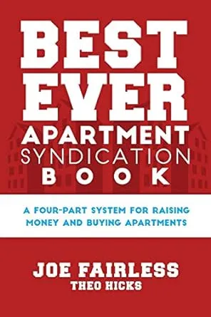 Best Ever Apartment Syndication Book by Joe Fairless by Joe Fairless - from BooksEntirely (SKU: 4373384)