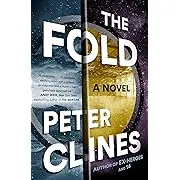 The Fold: A Novel