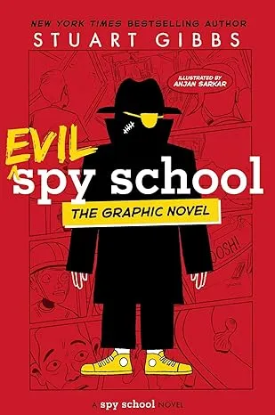 Evil Spy School the Graphic Novel