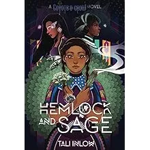 Hemlock And Sage: A Coyote & Crow Novel