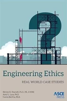 Engineering Ethics: Contemporary and Enduring Debates by Deborah G Johnson: New