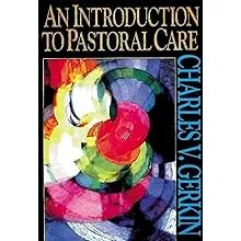 An Introduction to Pastoral Care [Book]