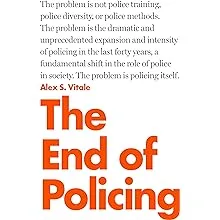 The End of Policing [Book]