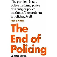 The End of Policing