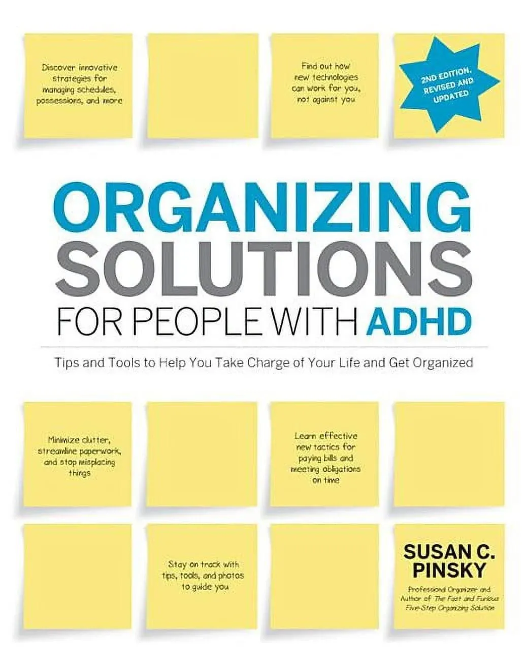 Organizing Solutions for People with Adhd, 2nd Edition-Revise<wbr/>d and Updated: Tips