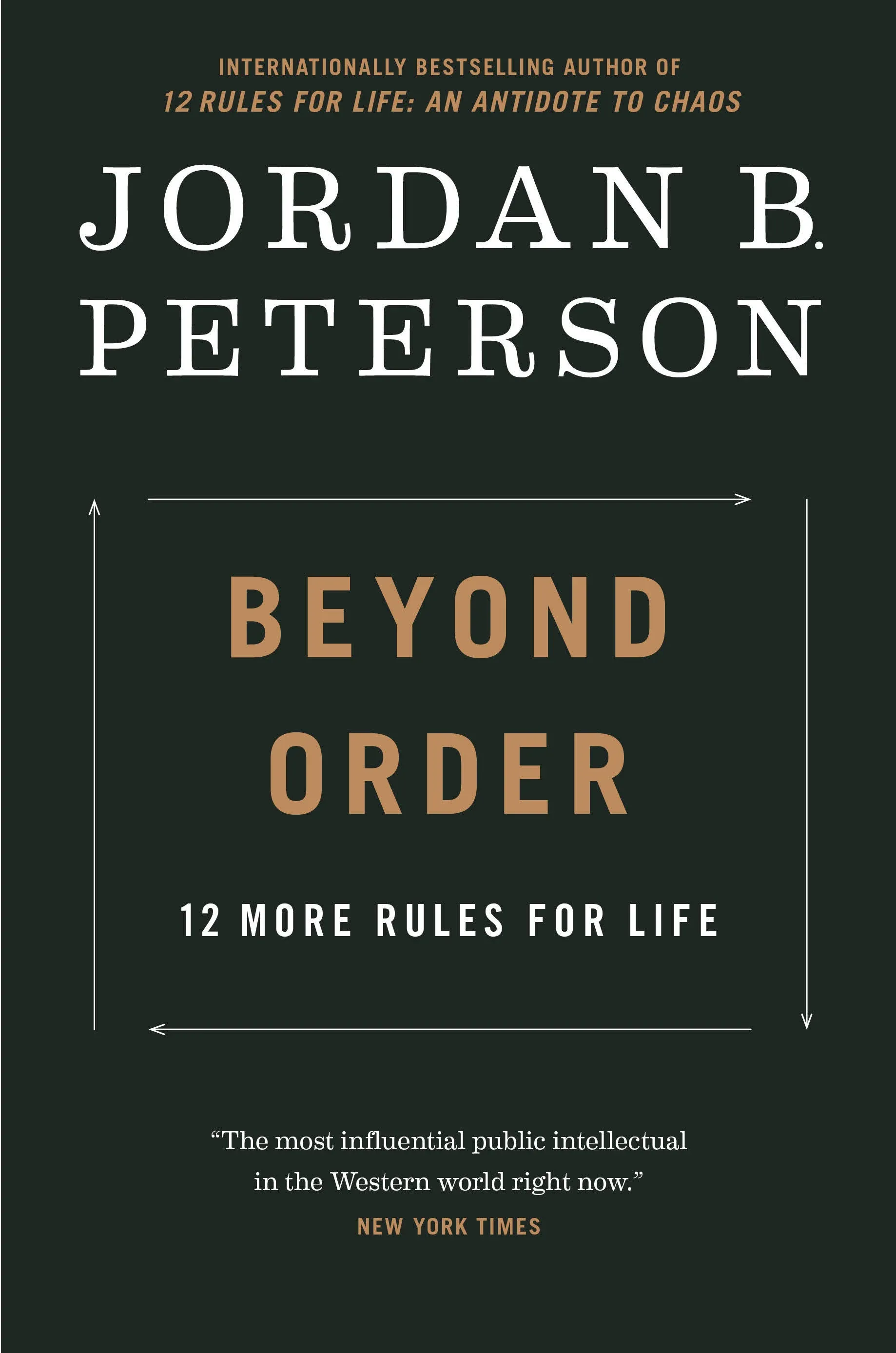 BEYOND ORDER + 12 RULES FOR LIFE PAPERBACK - JORDAN B. PETERSON