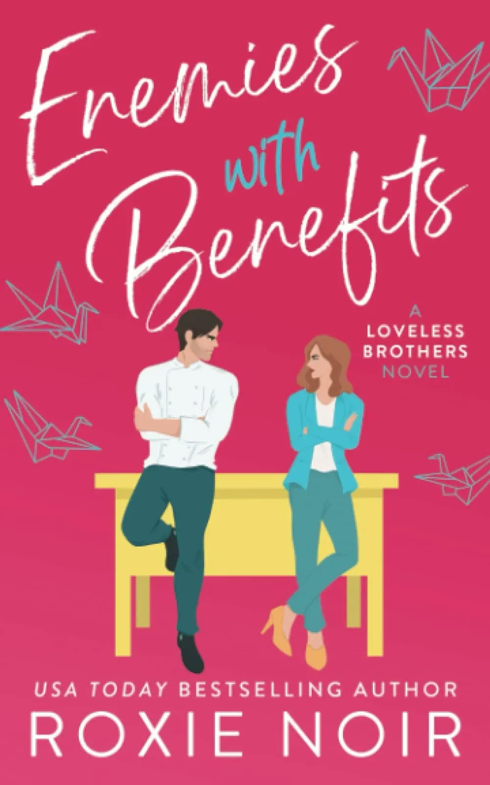 Enemies with Benefits (Large Print): An Enemies-to-Lovers Romance [Book]