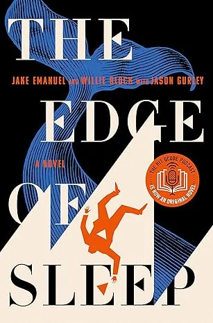 The Edge of Sleep: A Novel