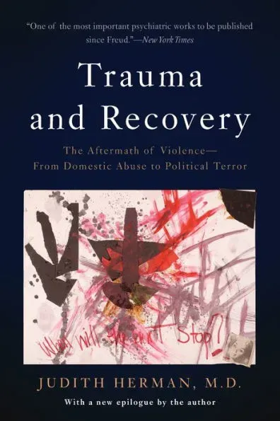 Trauma and Recovery 