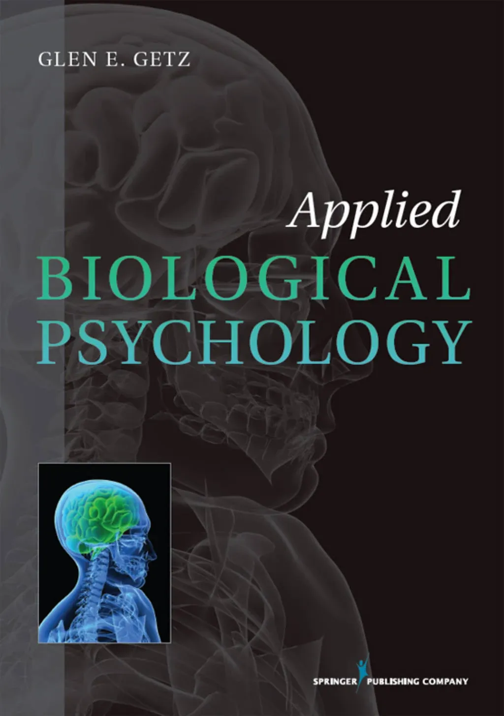 Applied Biological Psychology [Book]