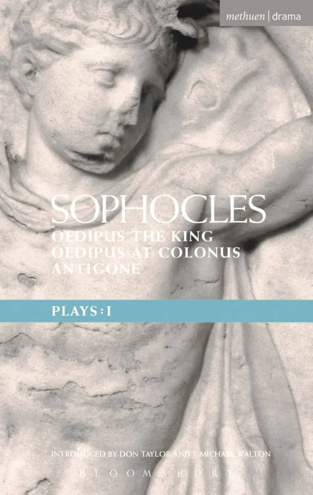 Sophocles Plays: 1: Oedipus the King; Oedipus at Colonnus; Antigone by Sophocles