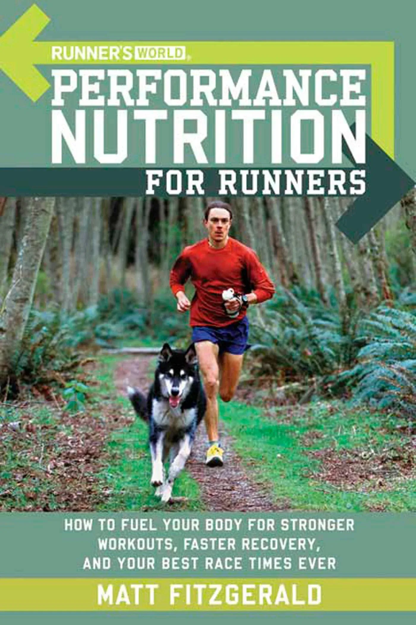 -Runner's World - Performance Nutrition for Runners by Matt Fitzgerald