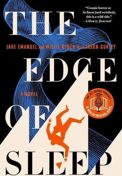 The Edge of Sleep: A Novel