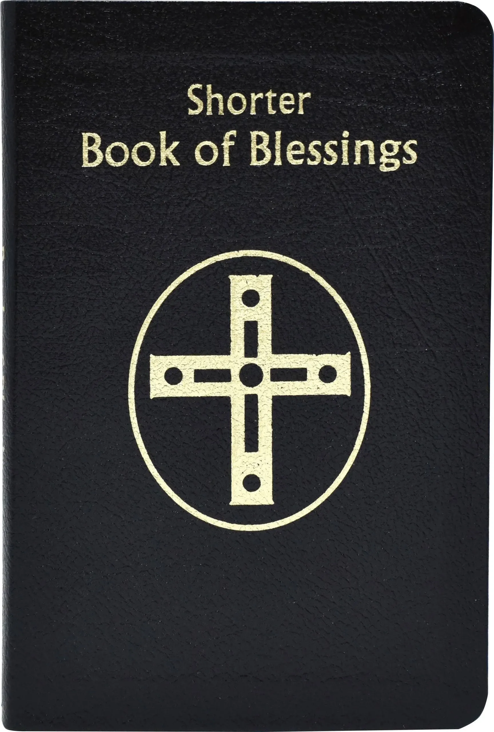 Shorter Book of Blessings [Book]