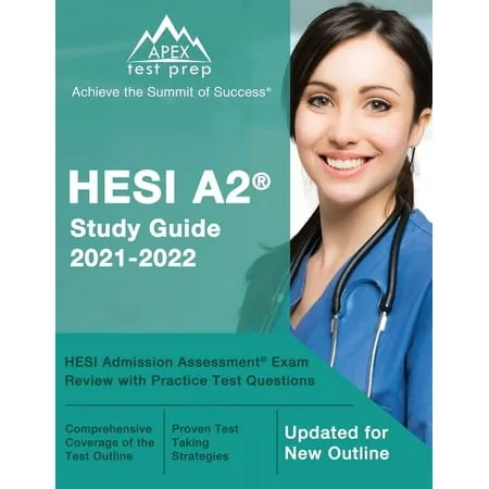 HESI A2 Study Guide 2021-2022: HESI Admission Assessment Exam Review with Practice Test Questions [Updated for New Outline] (Paperback)